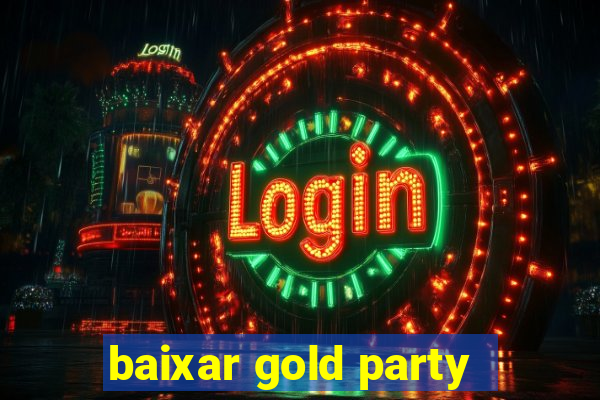 baixar gold party - slots